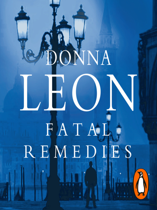Title details for Fatal Remedies by Donna Leon - Available